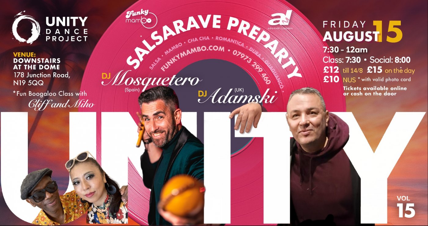Unity Dance Project Vol.15 SalsaRave Pre-party London *A Night of Salsa*