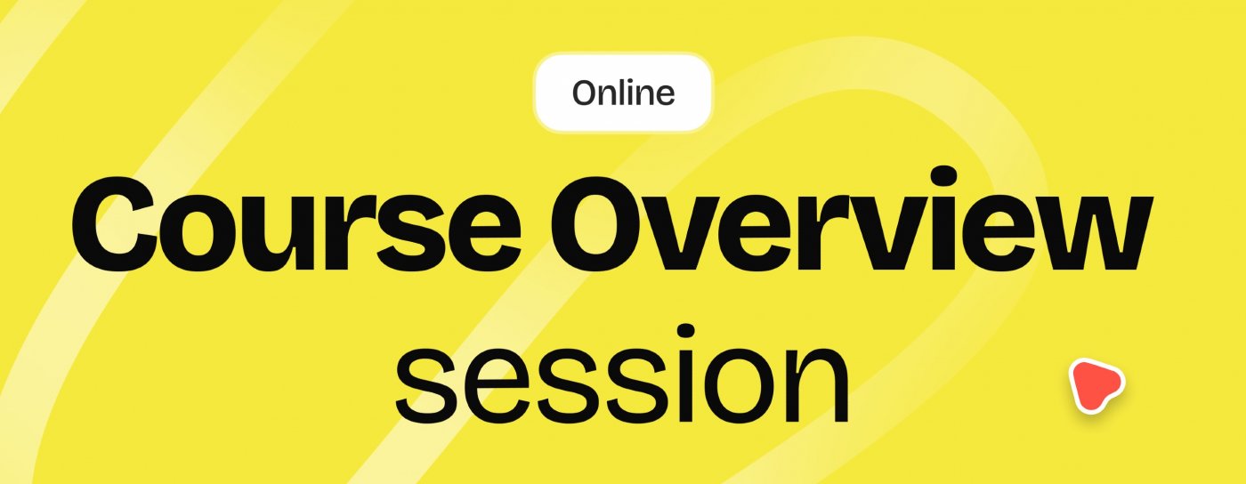 Course Overview Session