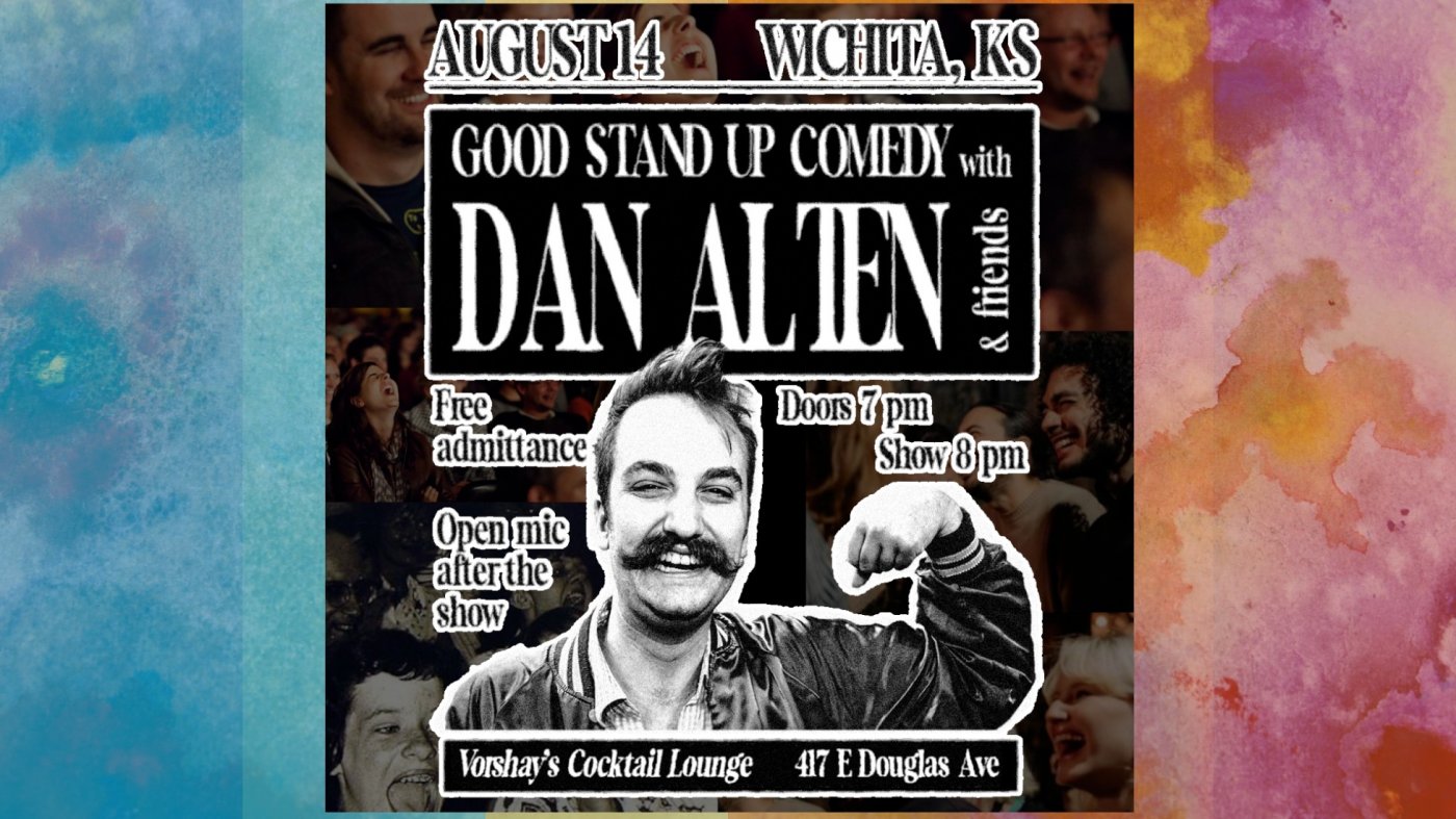 Good Stand Up Comedy with Dan Alten & Friends