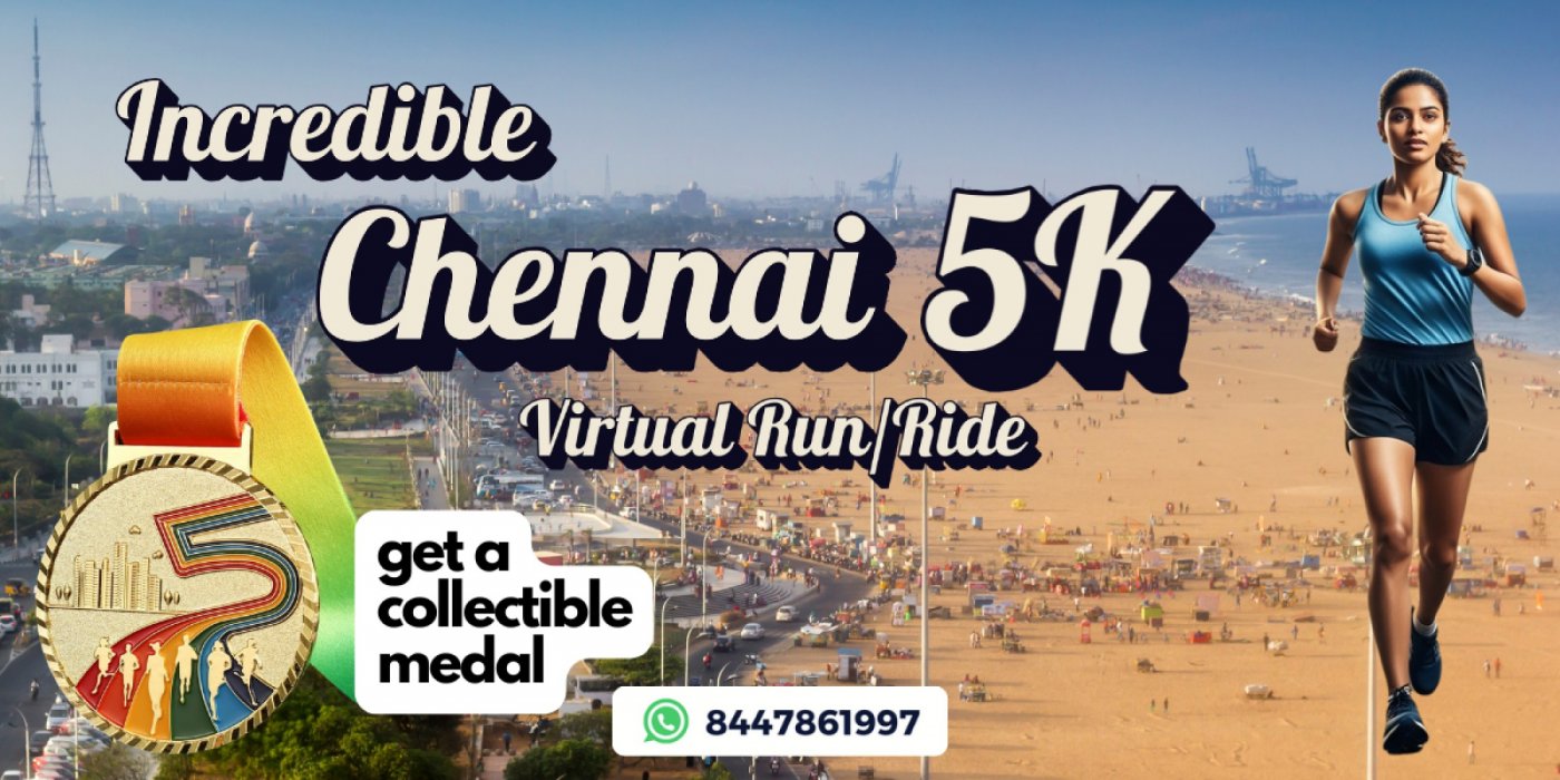 Incredible Chennai 5K Run\/Ride - Get Collectable Medal