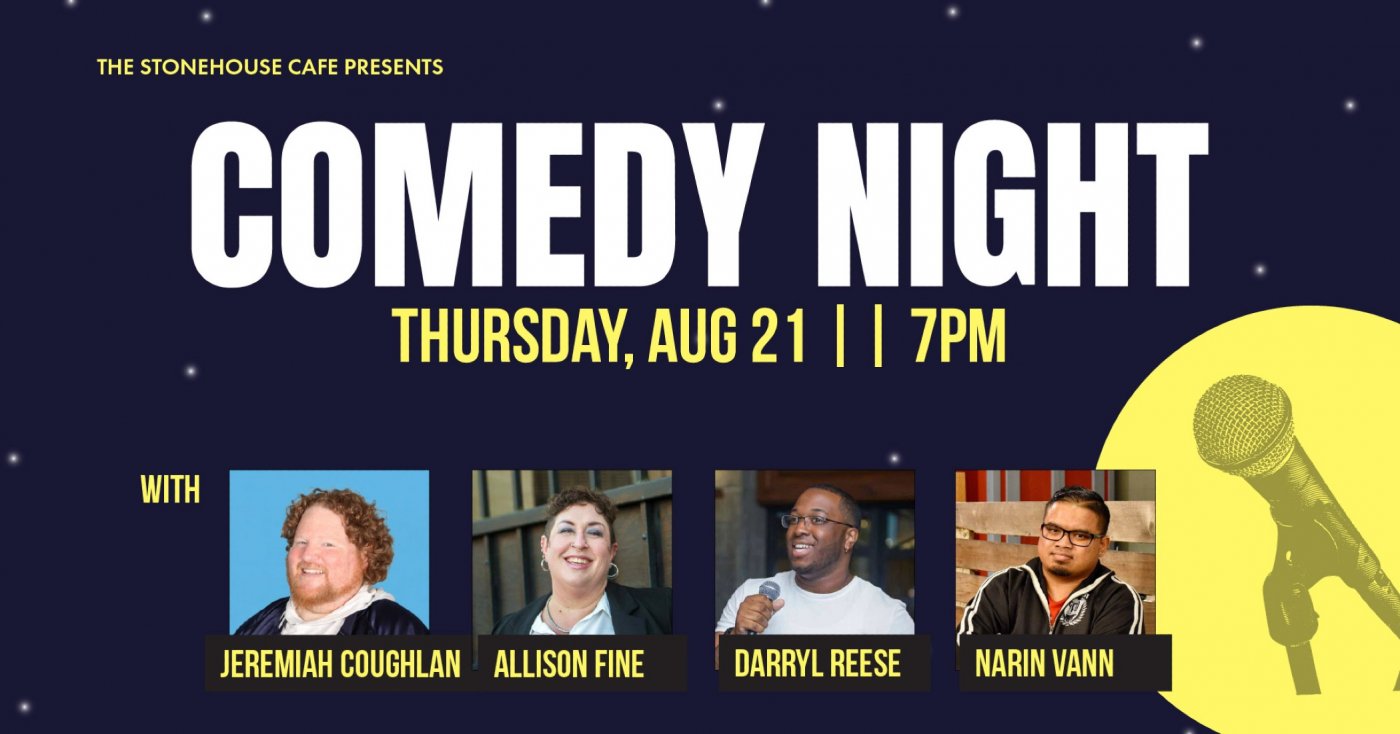 Comedy Night at The StoneHouse Cafe