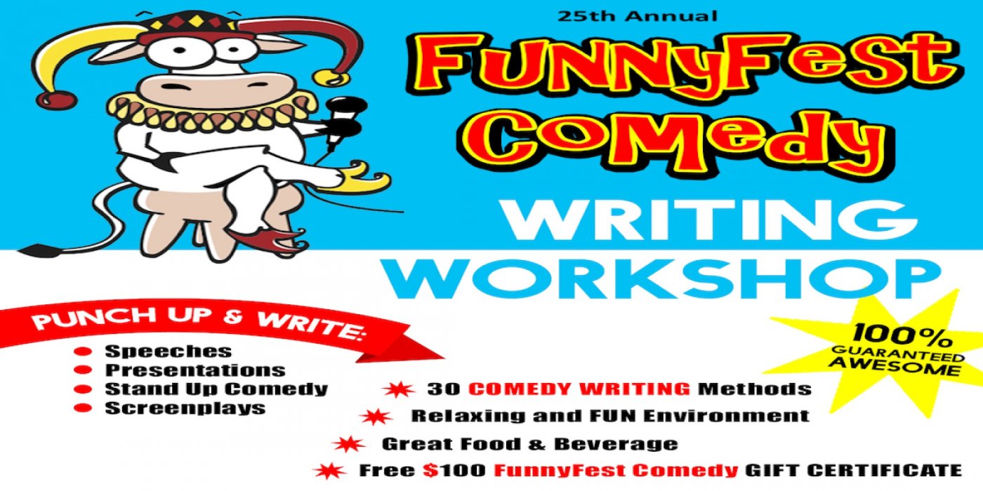 Comedy WRITING WORKSHOP - 30 Methods - 3 Hours - Laugh and Learn