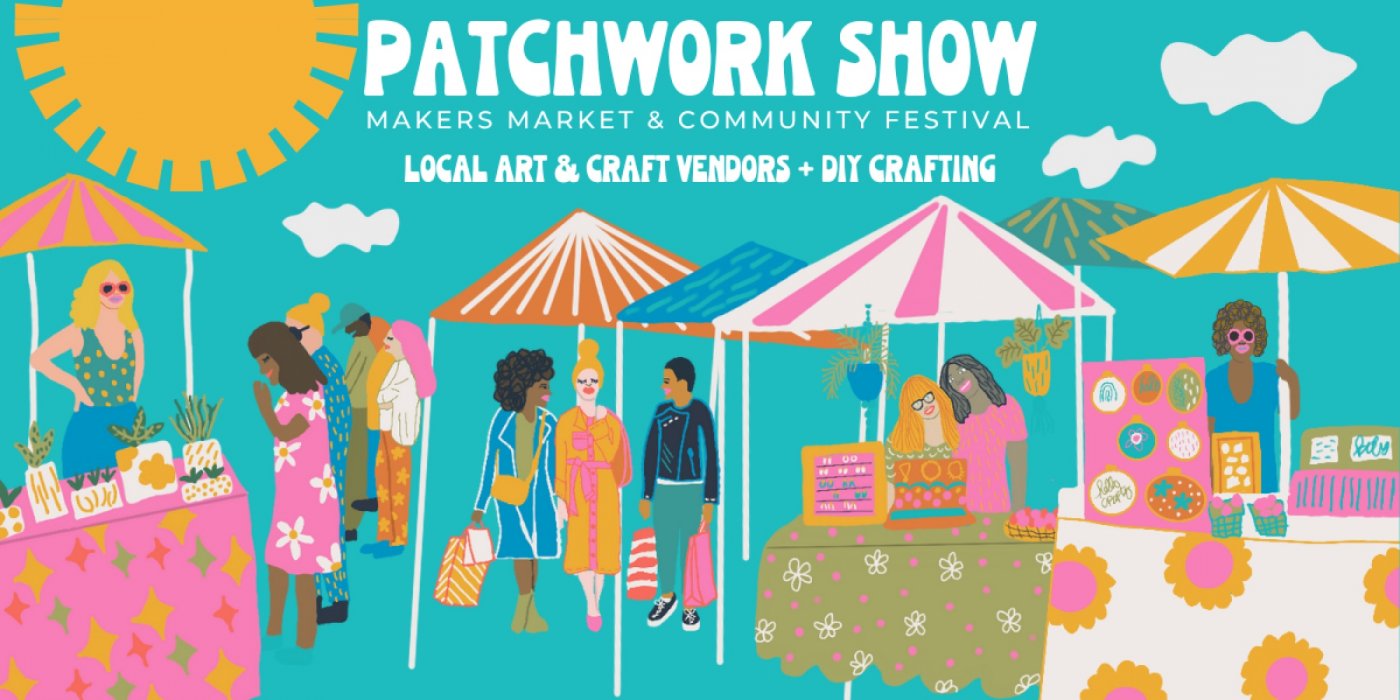 Patchwork Show Oakland