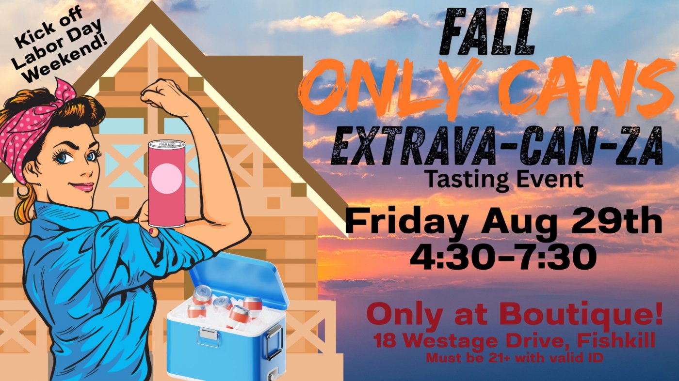 Only Can Extrava-Can-za: Labor Day edition '25