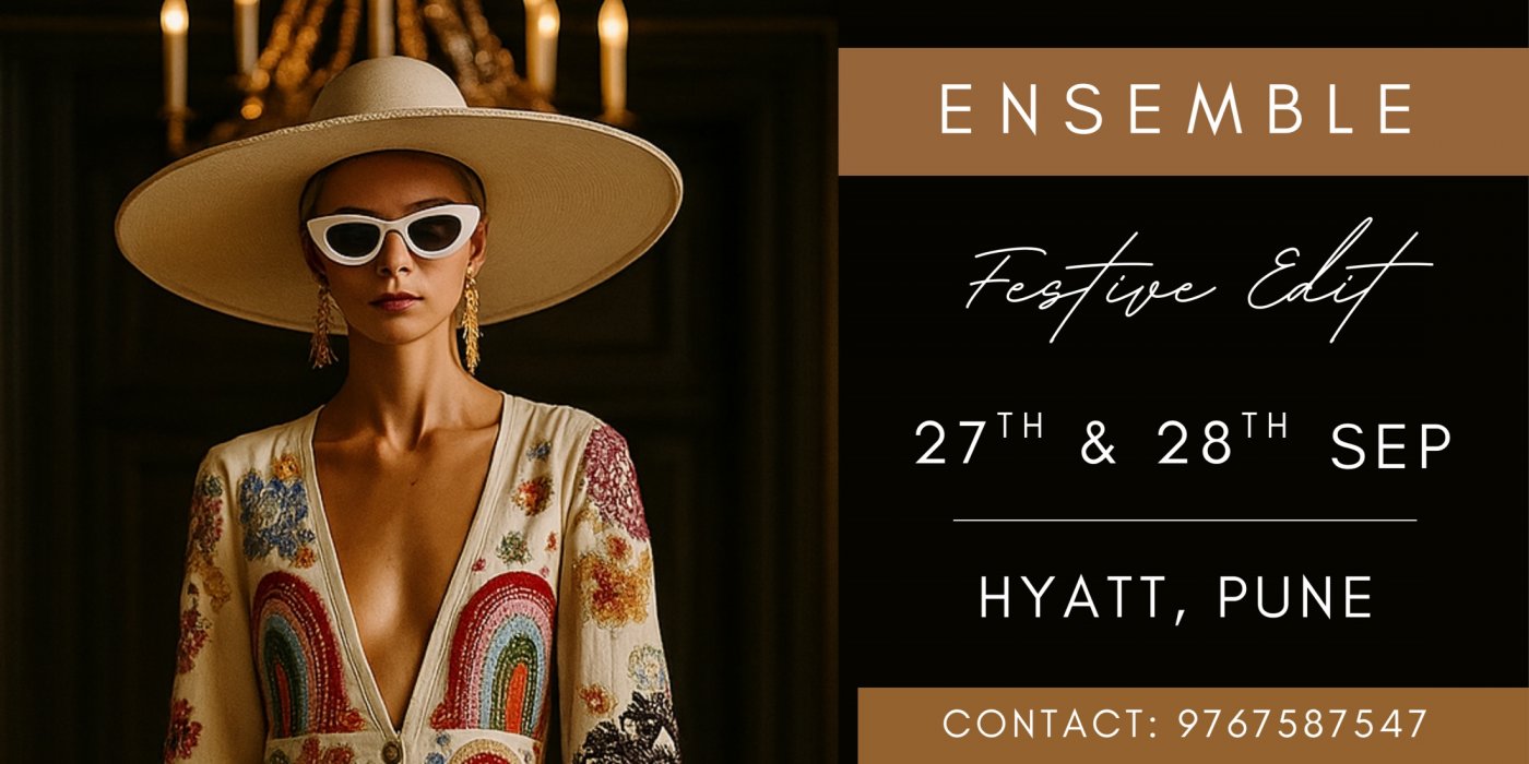 ENSEMBLE - Diwali Edit - A Fashion & Lifestyle Exhibition