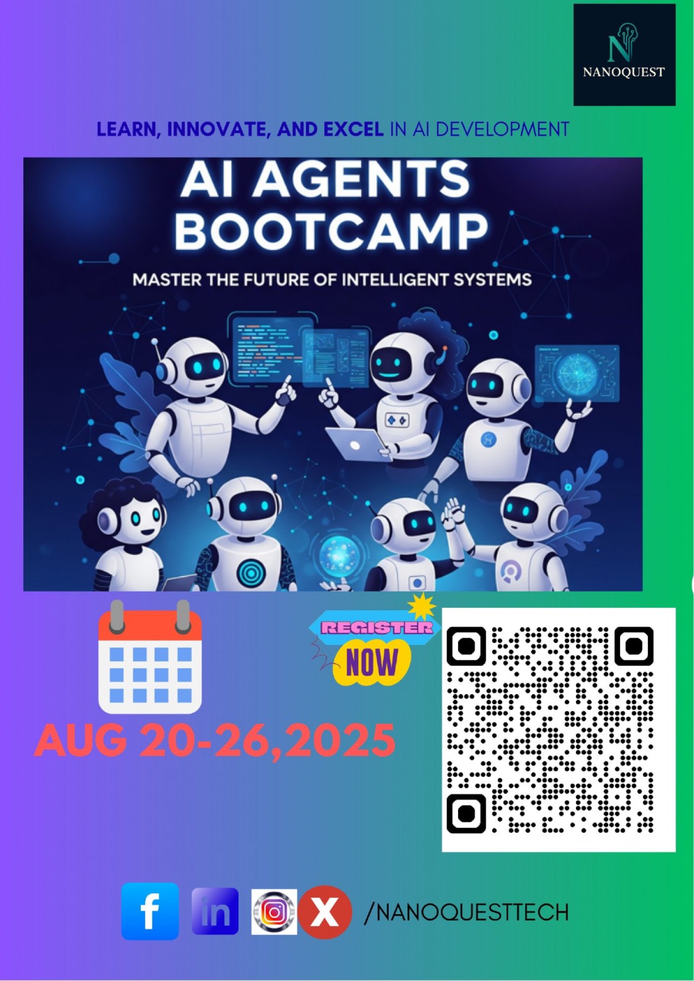 Agentic Intelligence: Bootcamp for the Builders of Tomorrow