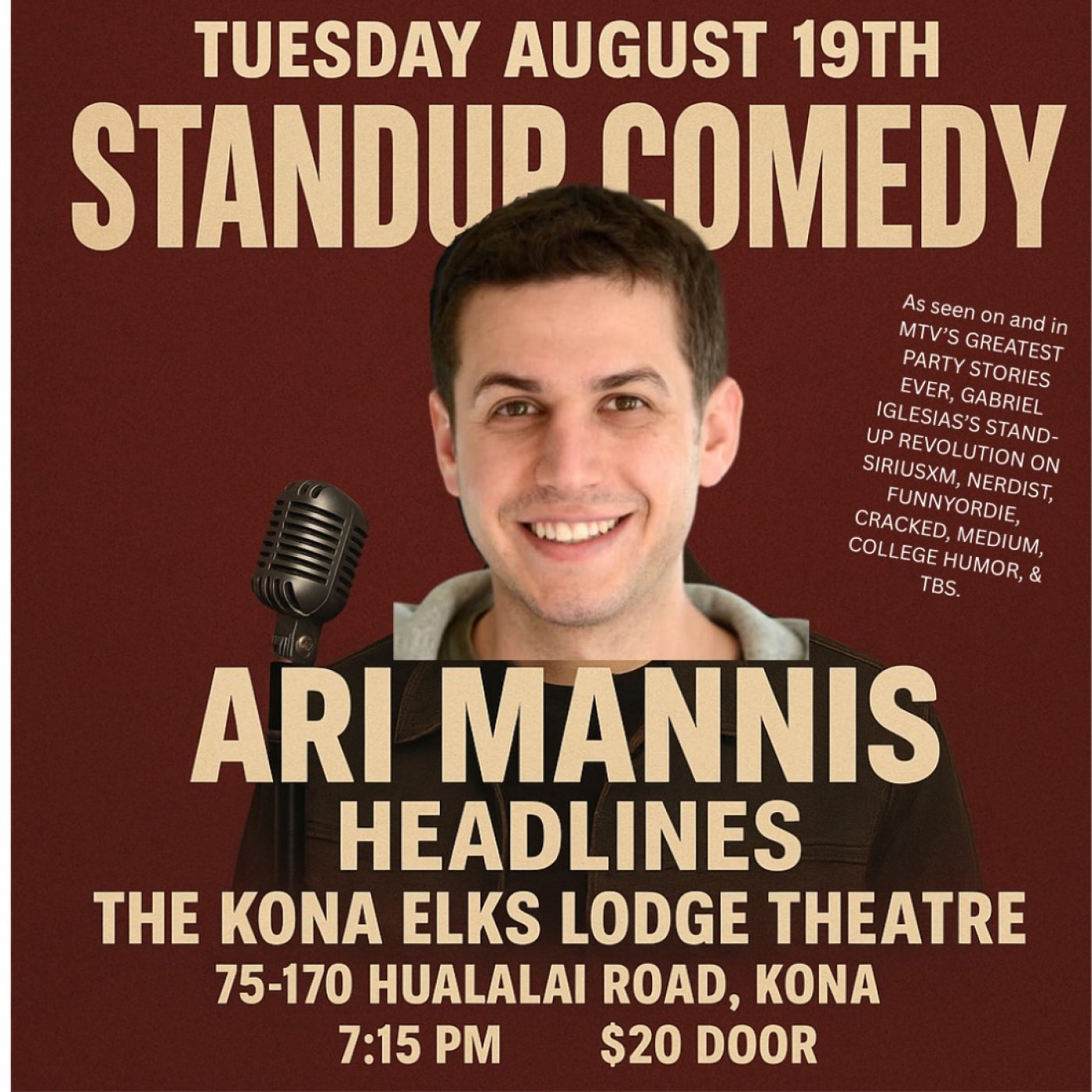 Kona Comedy Tuesday: Headliner Series: Ari Mannis