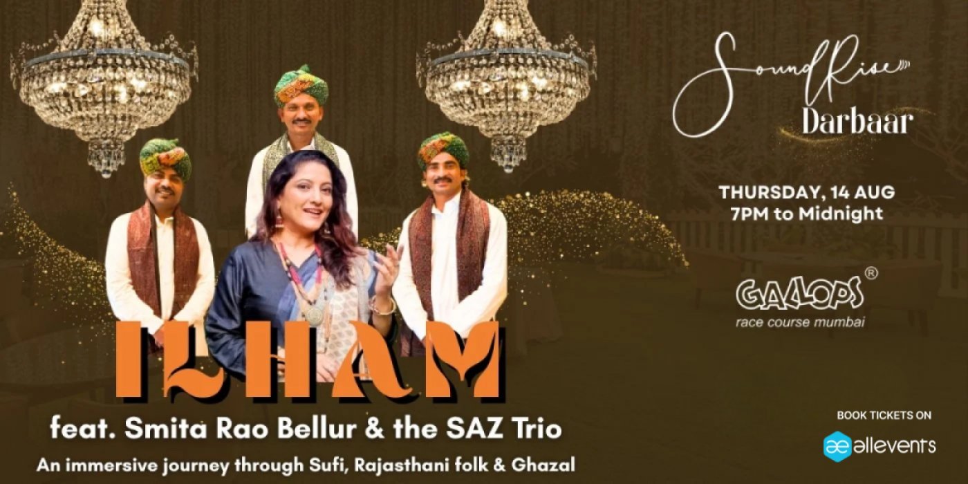 SoundRise Darbaar at Gallops Courtyard - ILHAM feat. Smita and SAZ