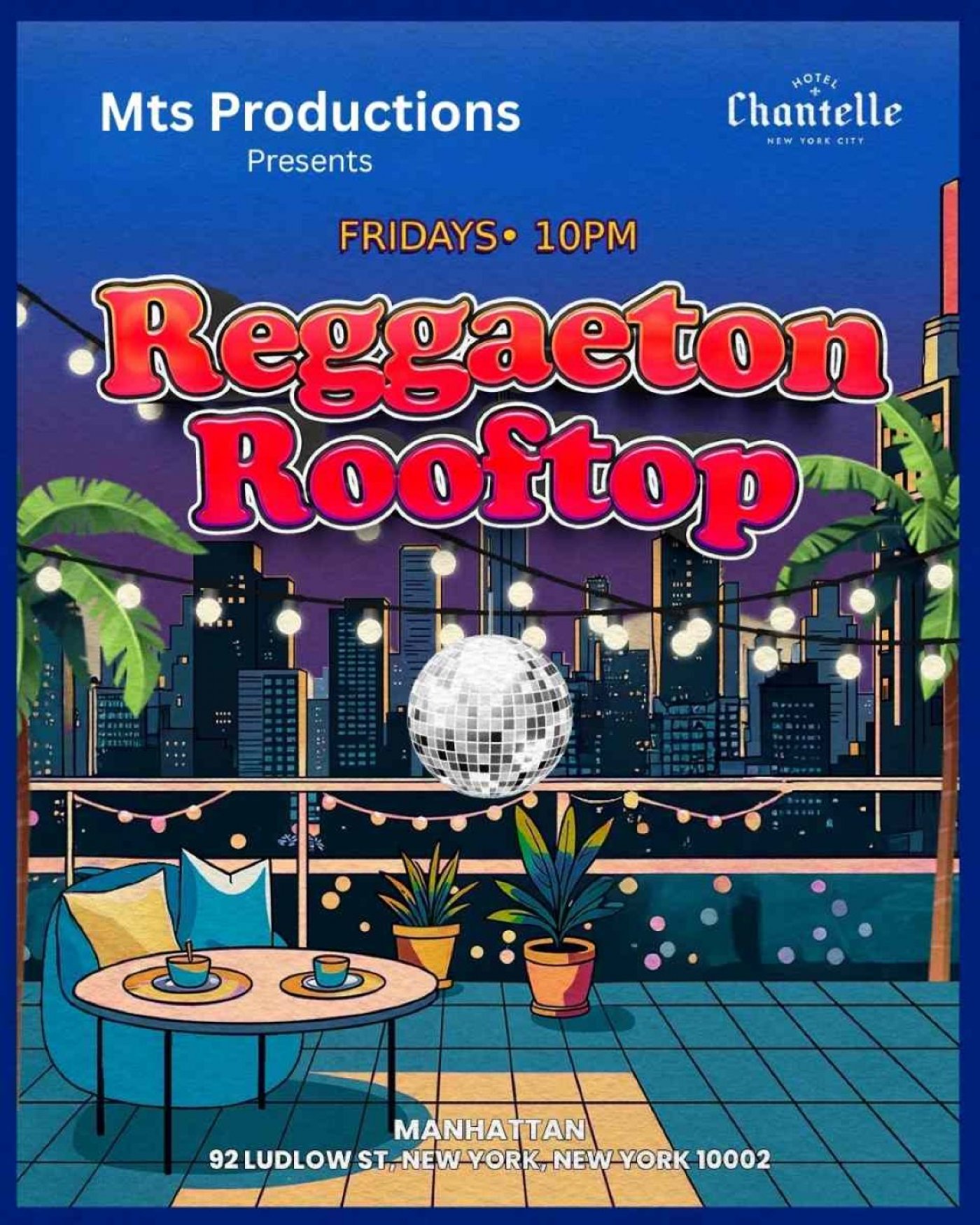 Reggaeton Rooftop NYC Party \u2013 Friday, August 15 at Hotel Chantelle