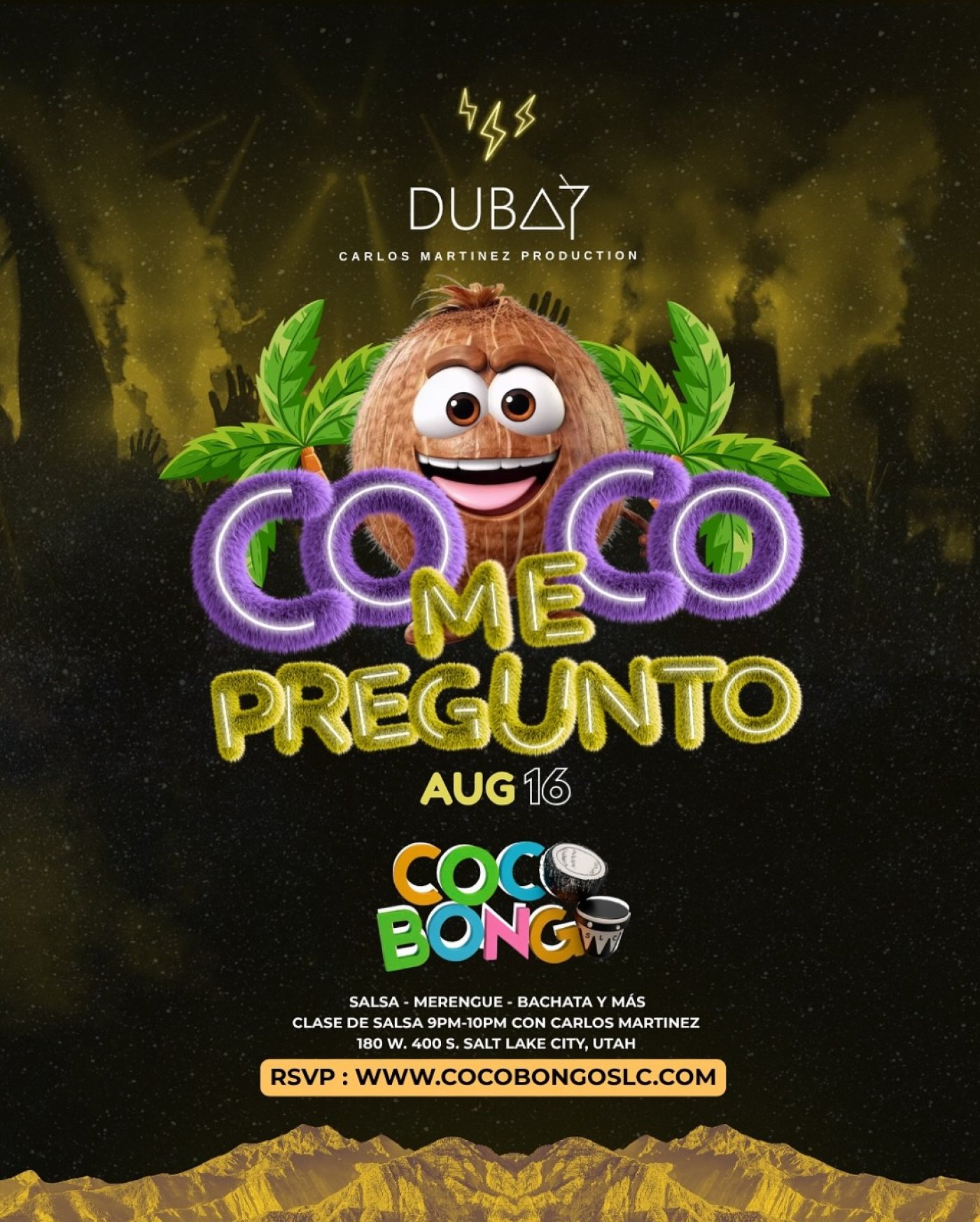 Coco Bongo Nights \u2013 Saturday, August 16