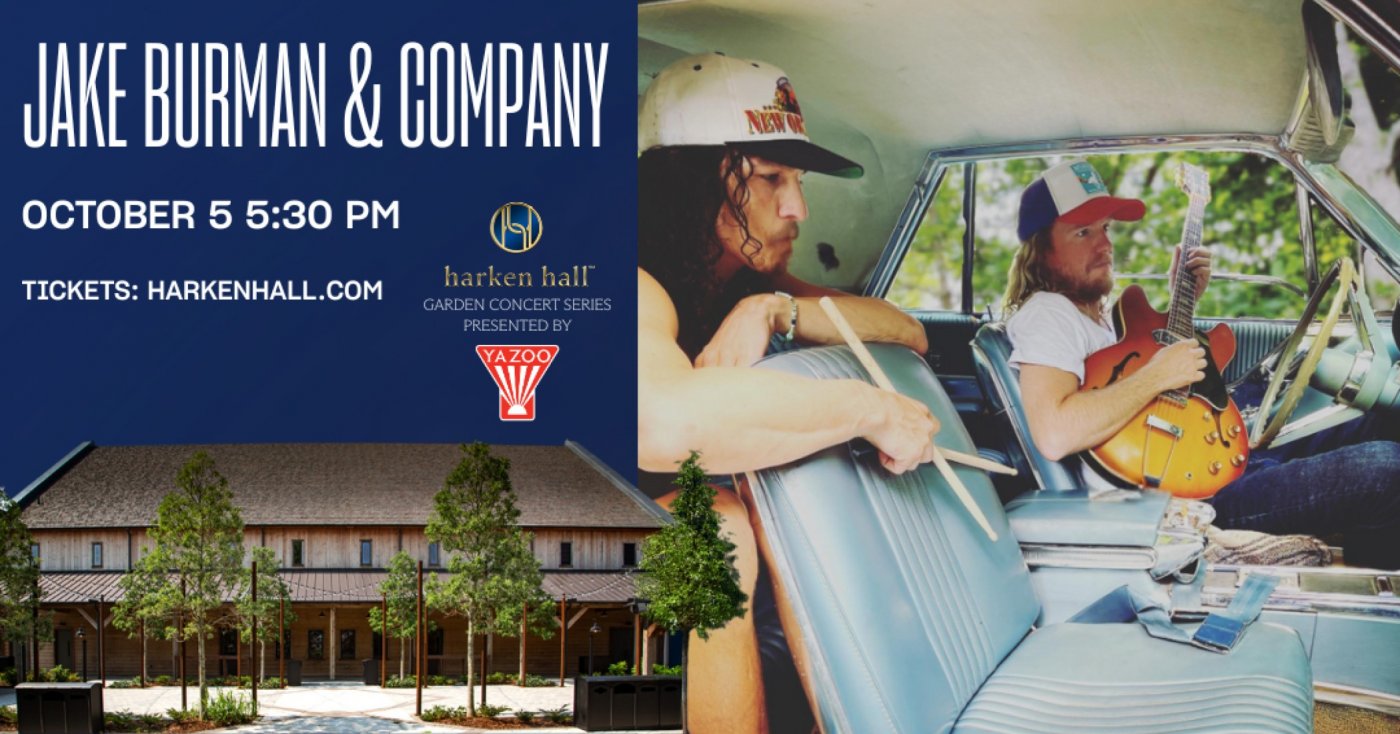 Harken Hall Garden Concert Series with Jake Burman & Company Presented By Yazoo