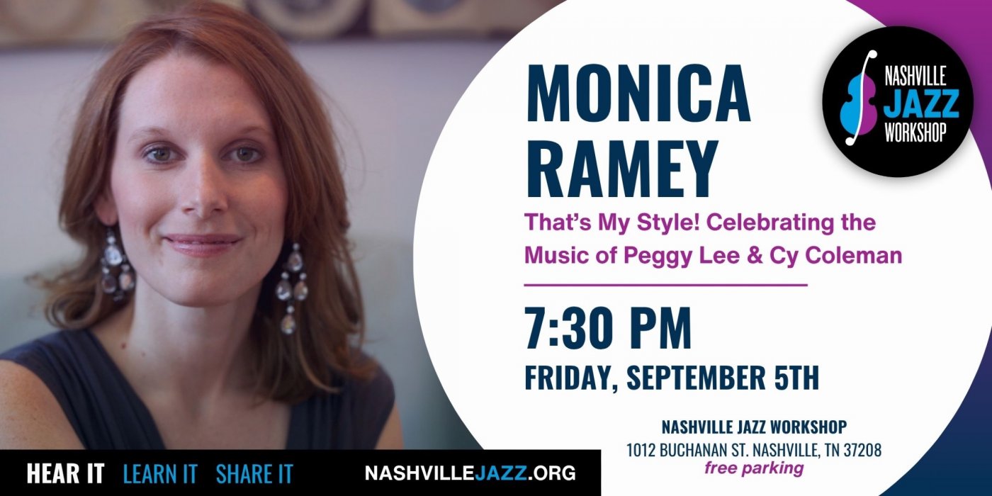 Monica Ramey: Celebrating the Music of Peggy Lee & Cy Coleman