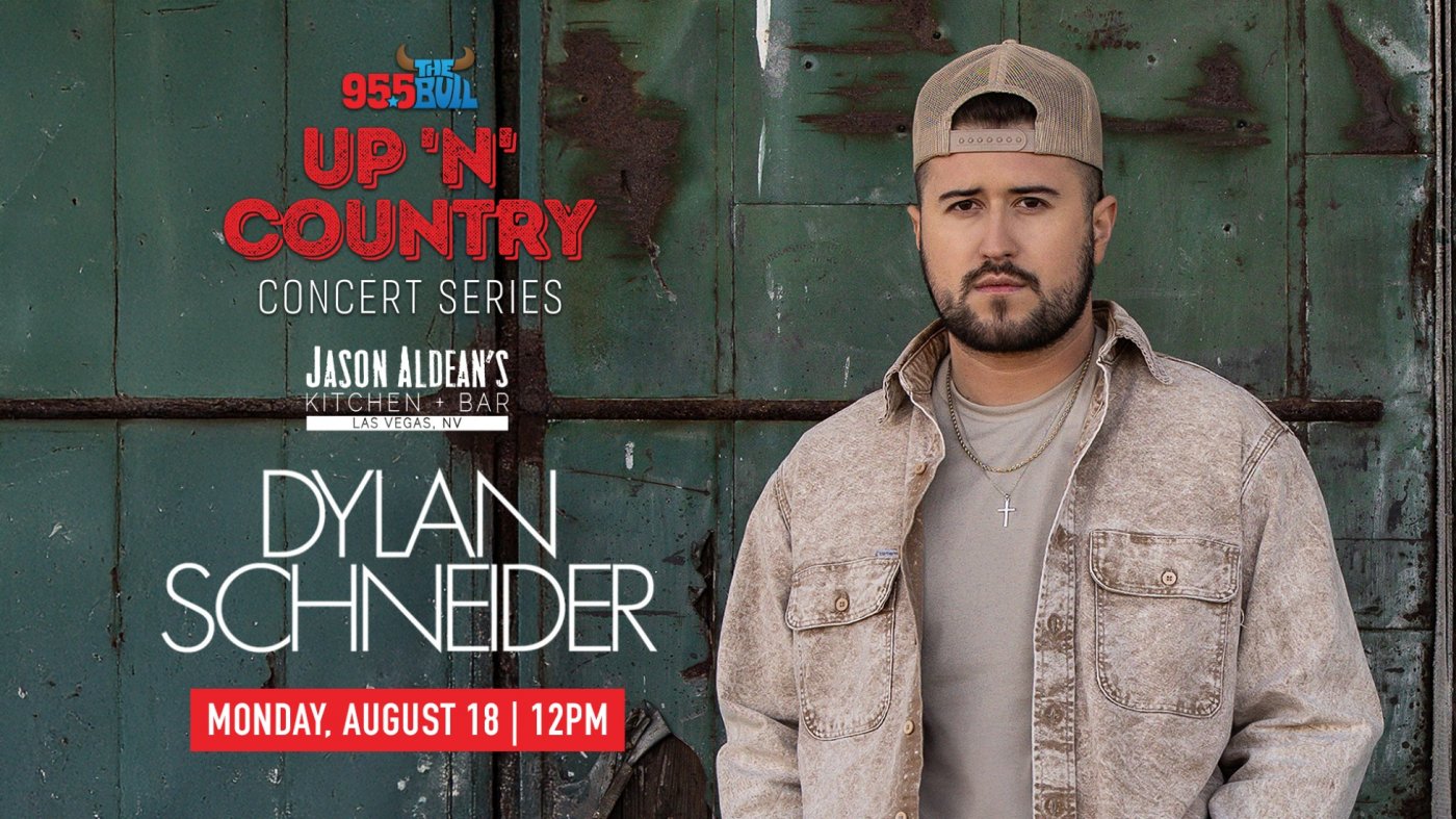 Up N Country Presents: Dylan Schneider Live in Las Vegas