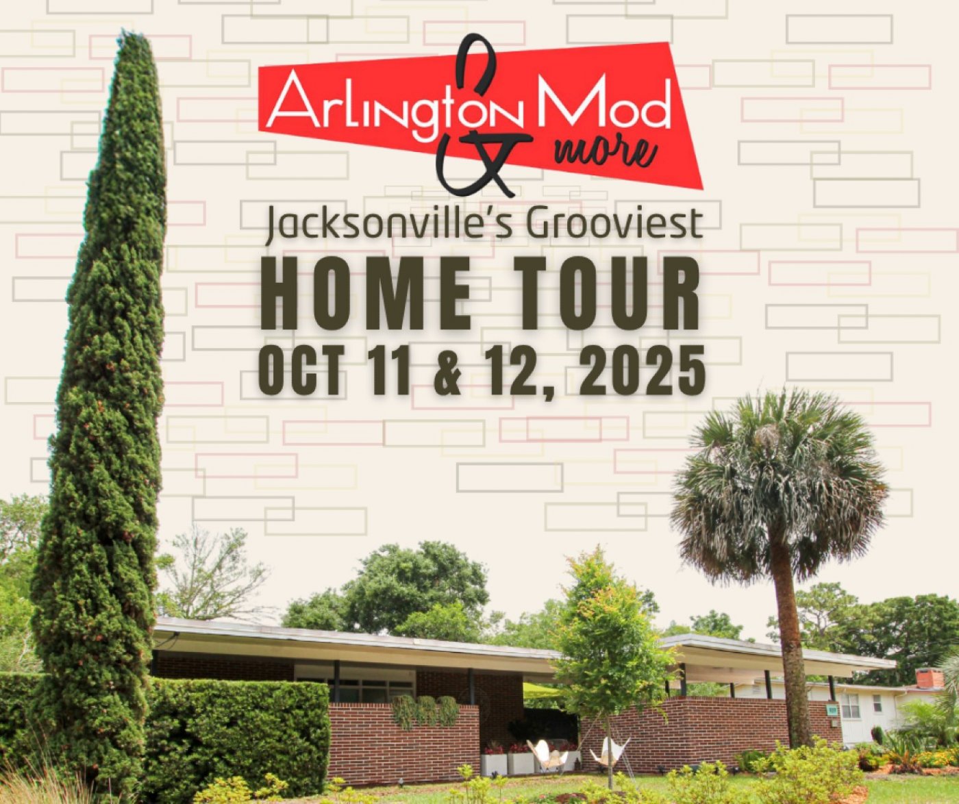 Arlington Mod & More Home Tour presented by the Northeast Florida Association of Realtors