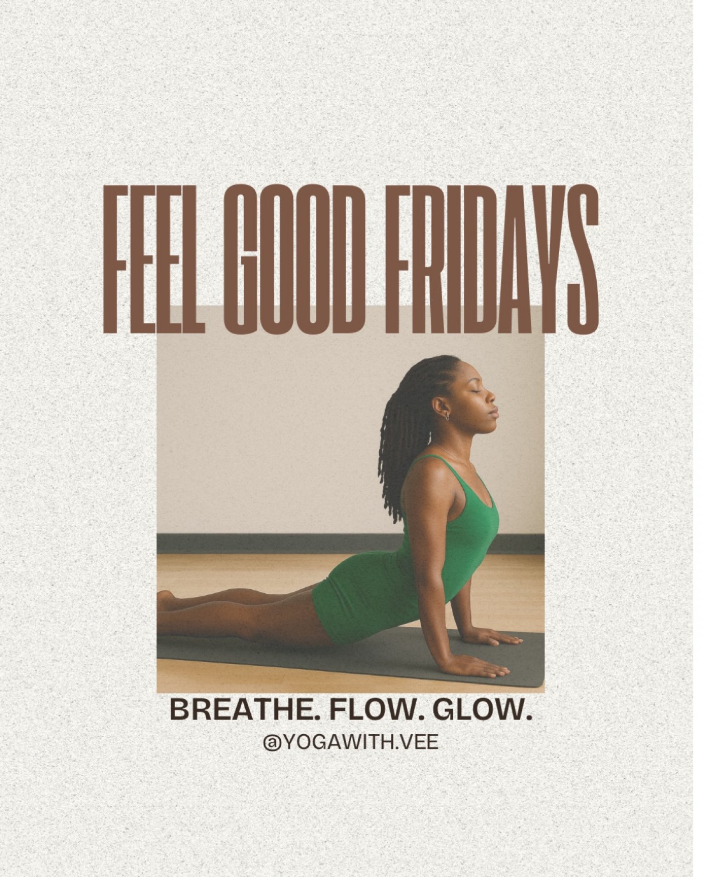 Feel Good Friday Yoga Flow
