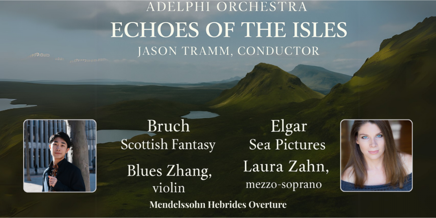 Adelphi Orchestra Presents Echoes of the Isles