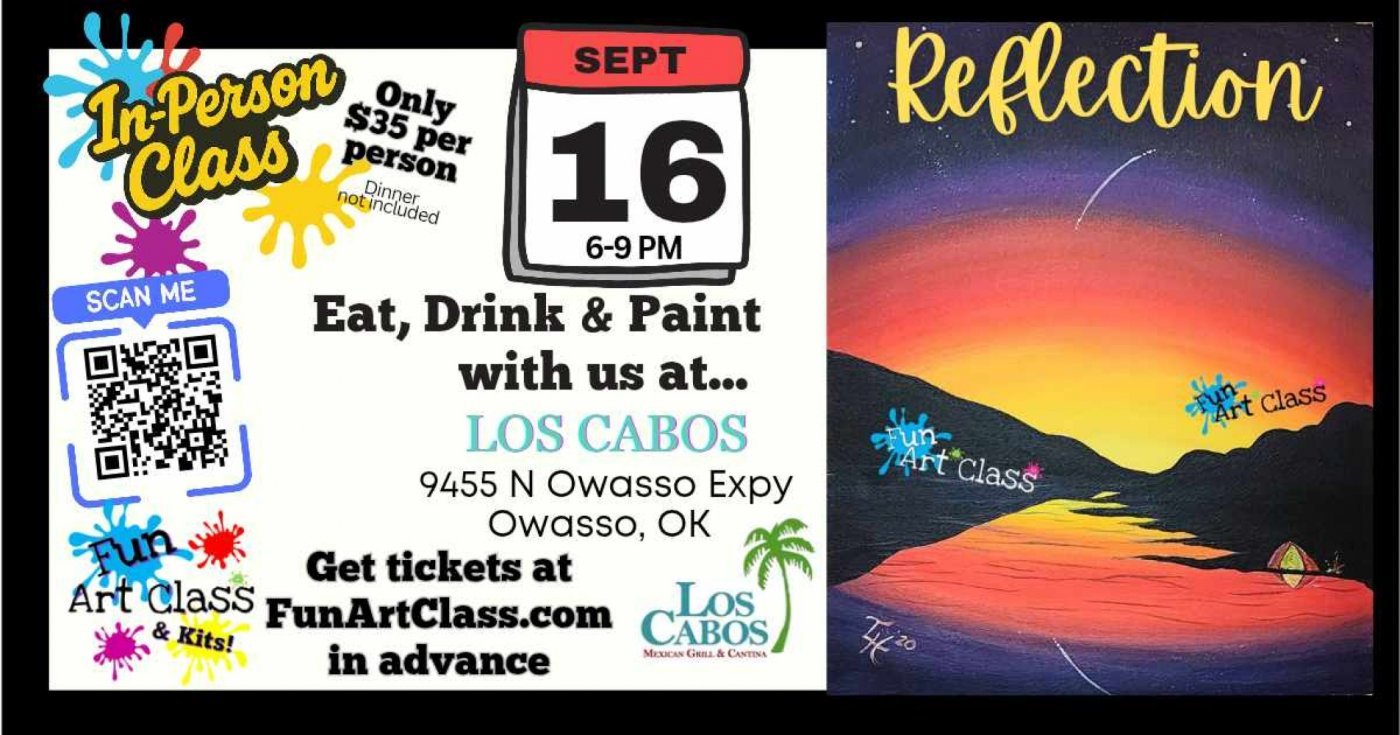 In-Person Fun Art Class: Reflections at Los Cabos