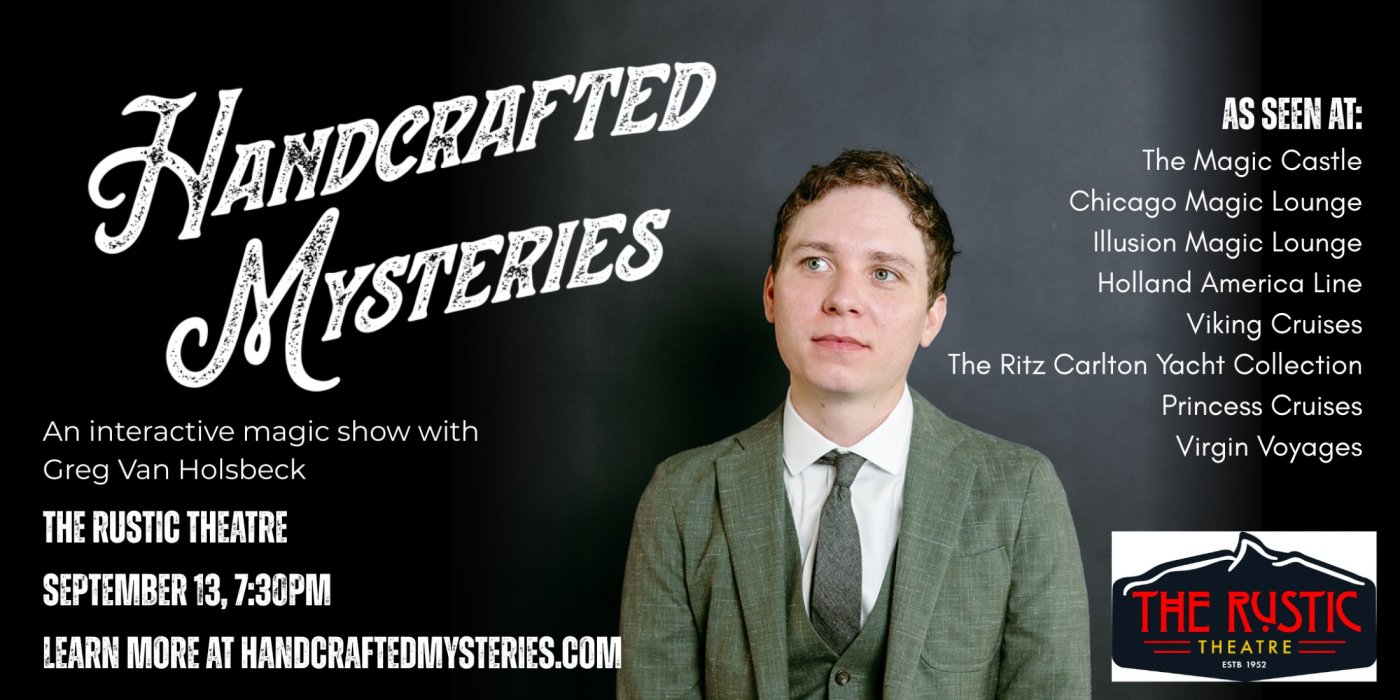 Handcrafted Mysteries: An interactive magic show
