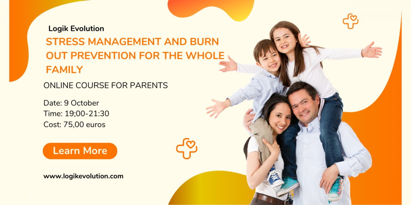 Stress Management and Burnout Prevention for the Whole Family