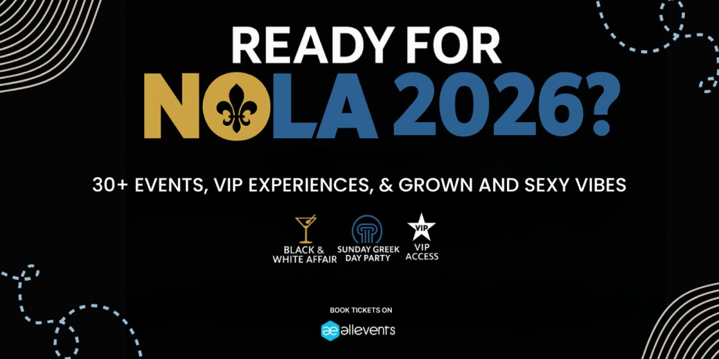 NOLA 2026 Weekend Hotels, Events & VIP Access