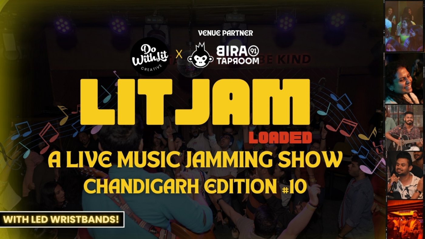 LITJAM Loaded - Chandigarh | A Live Music Jamming Show | Edition #10