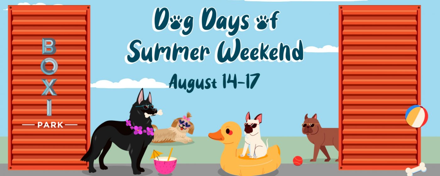 Boxi Park's Dog Days of Summer Weekend