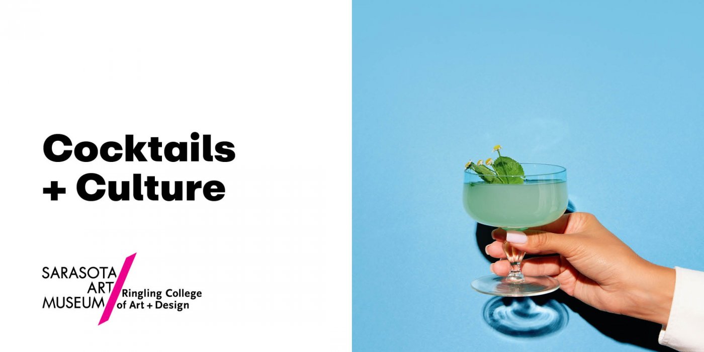 Cocktails + Culture