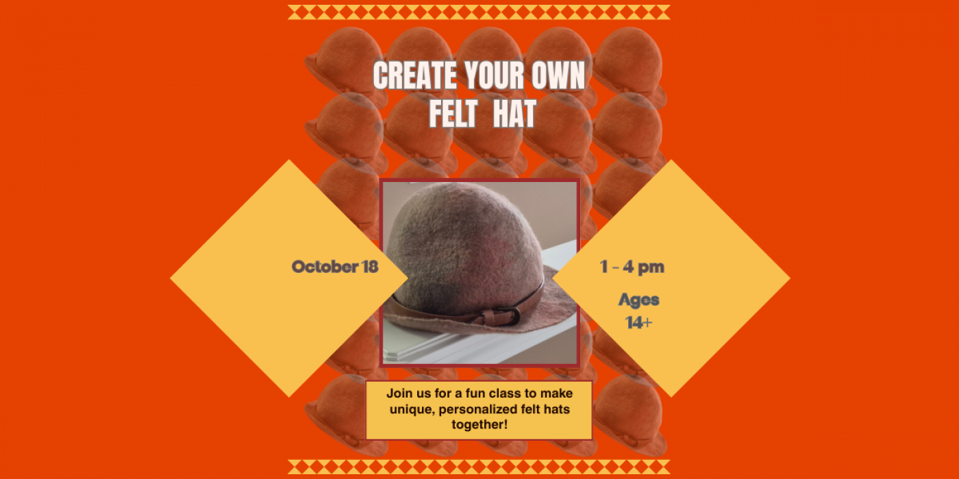 Felted Hat Workshop