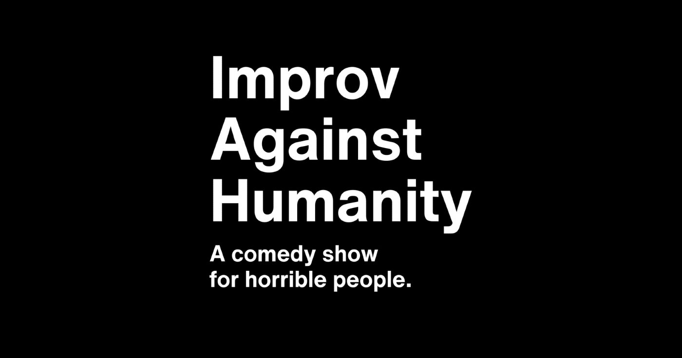Improv Against Humanity 