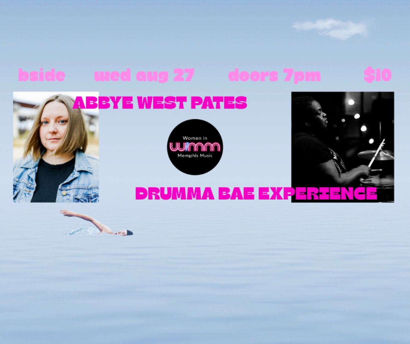 WiMM presents...ABBYE WEST PATES & DRUMMA BAE EXPERIENCE