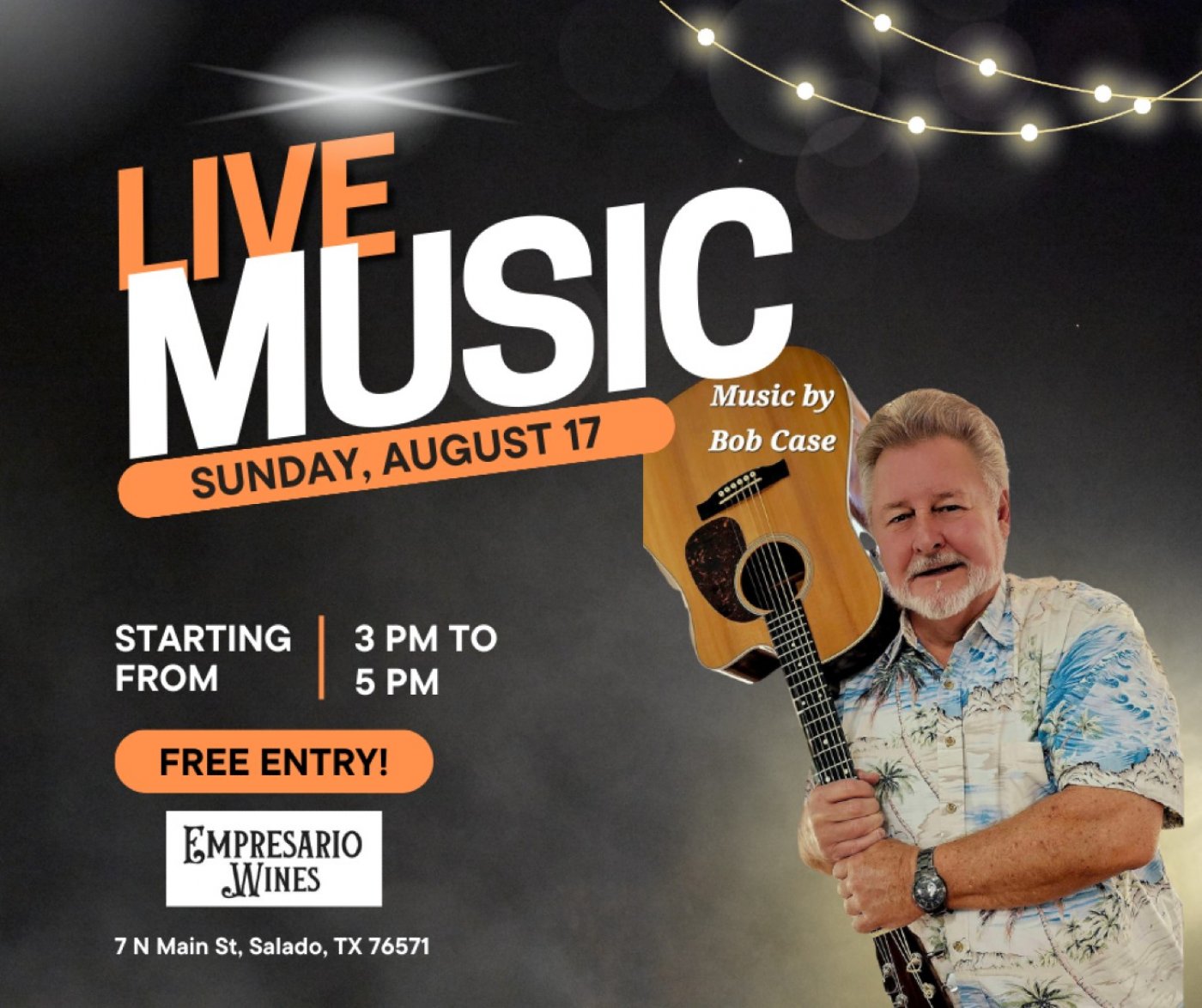 \ud83c\udfb6\ud83c\udf77 Bob Case Live at Empresario Wines! \ud83c\udf77\ud83c\udfb6