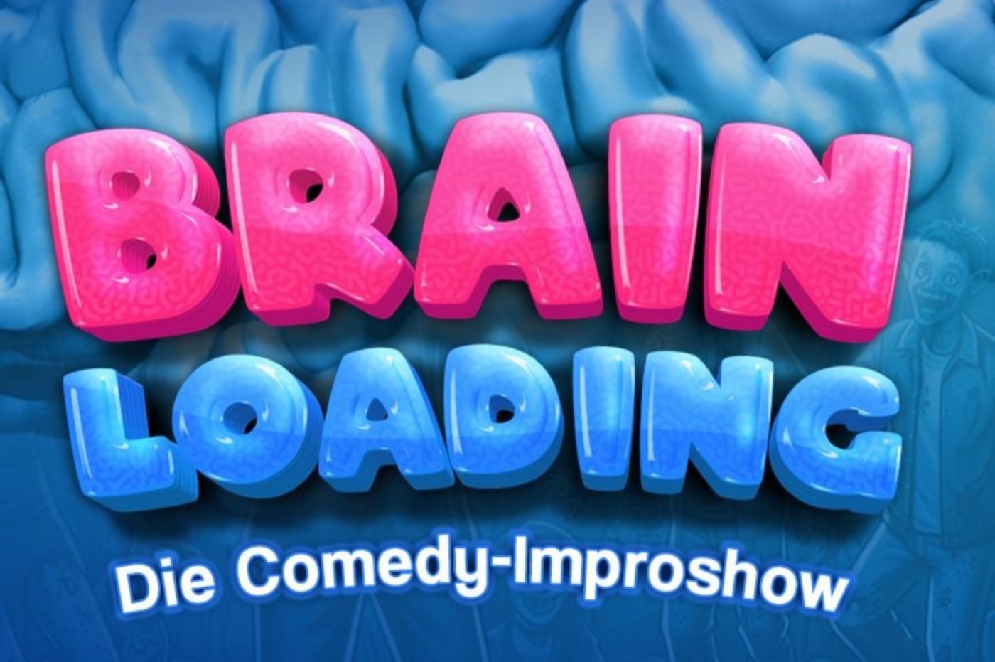 Brain Loading \ud83e\udde0\ud83d\udd0b \u2013 Deine Impro-Comedy-Explosion in K\u00f6ln!