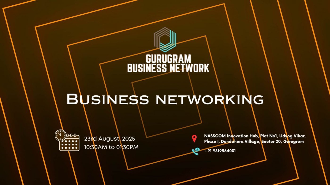 BUSINESS NETWORKING Gurugram 2025