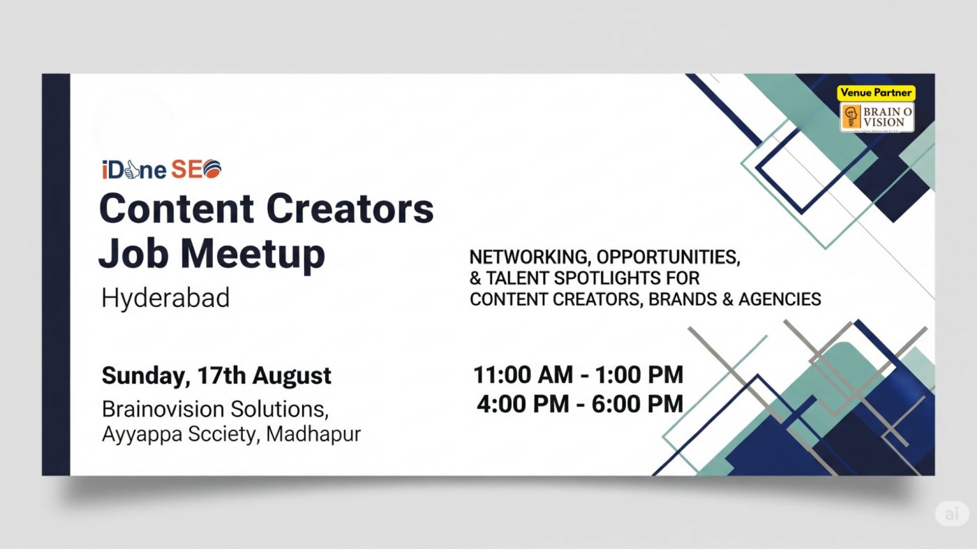 Content Creator Job Meetup - Hyderabad