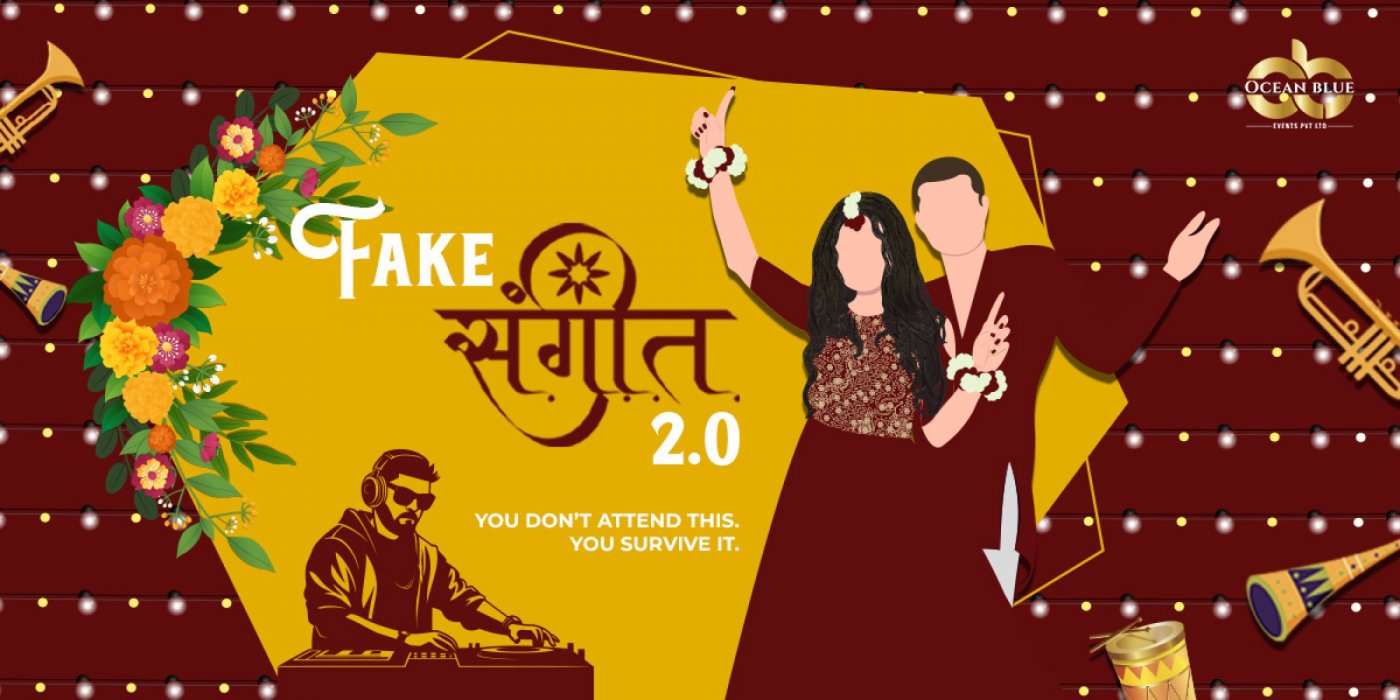 The Fake Sangeet 2.0