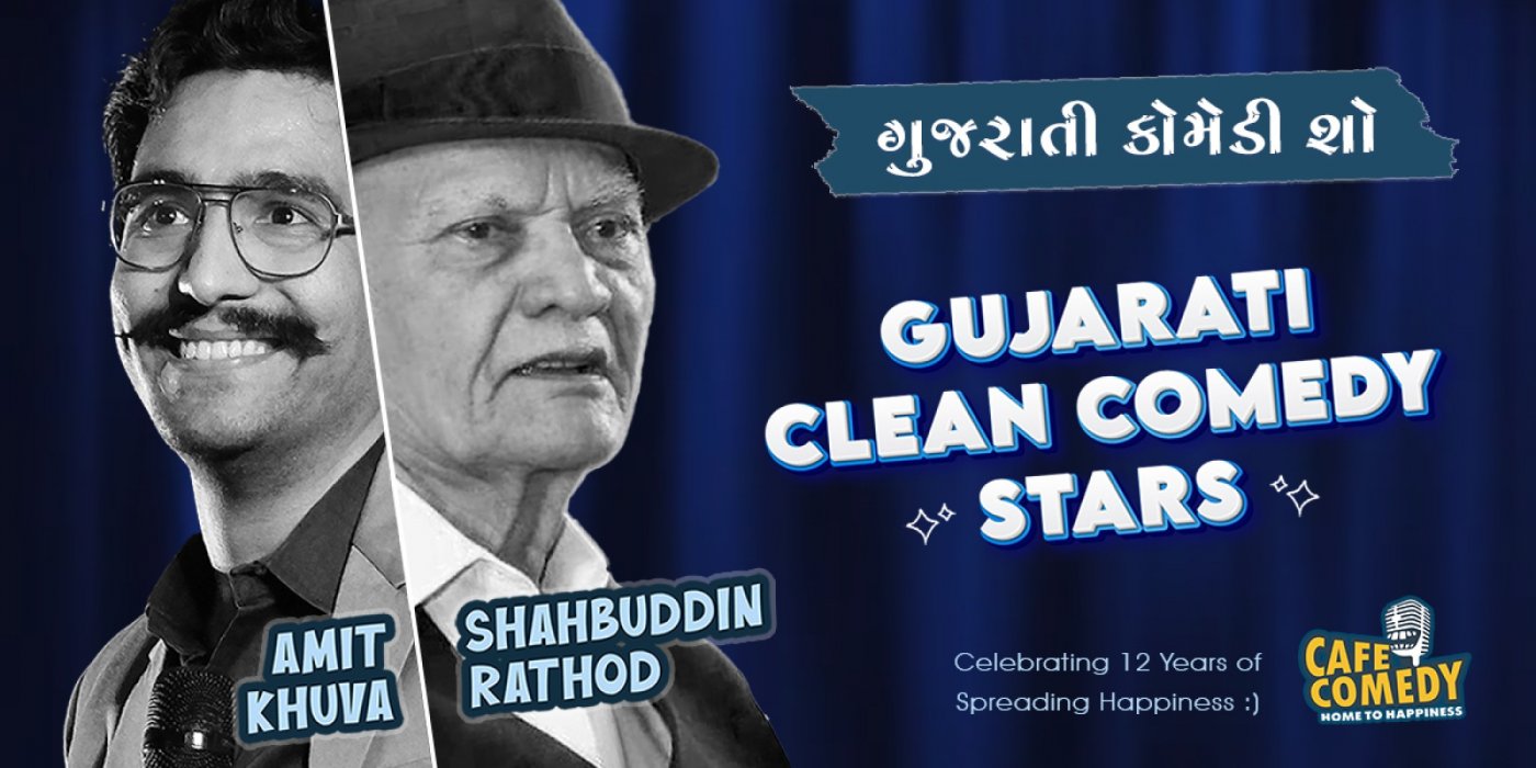 Gujarati Clean Comedy Stars  (Standup Comedy Show)