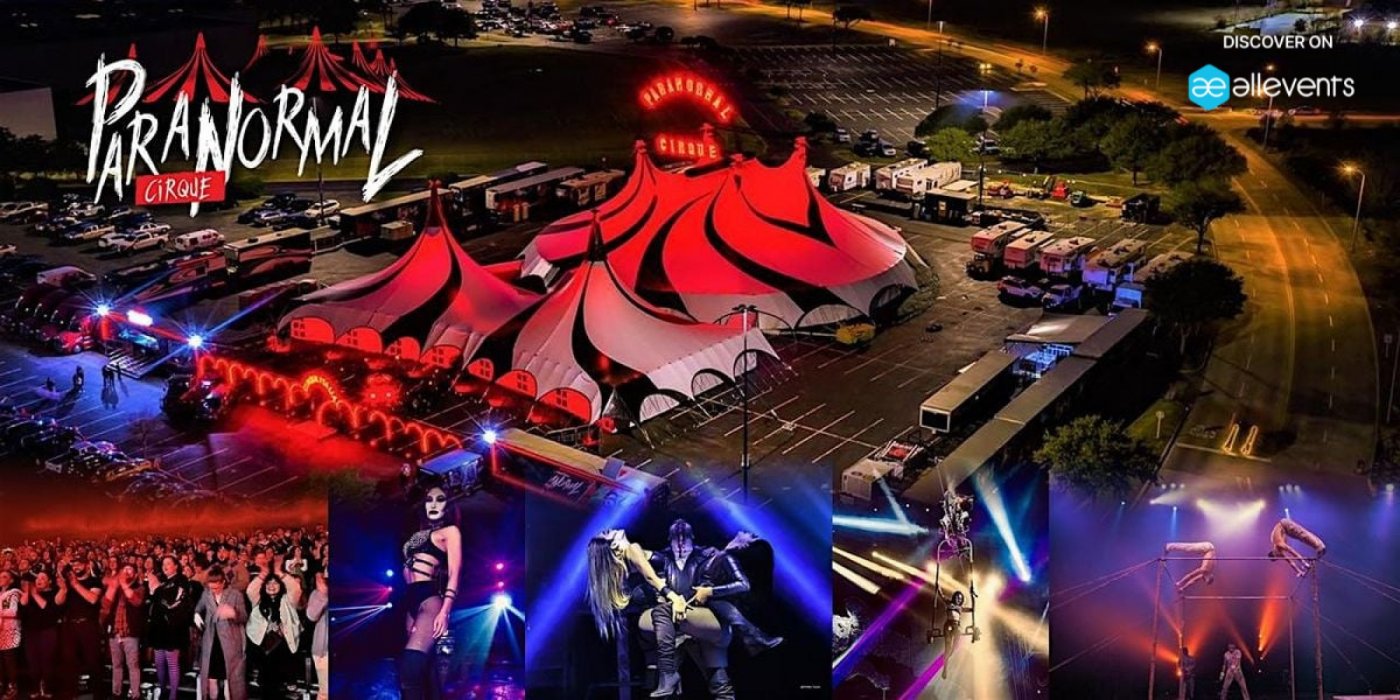 Paranormal Cirque II - Vallejo, CA - August 15 - 18, 2025
