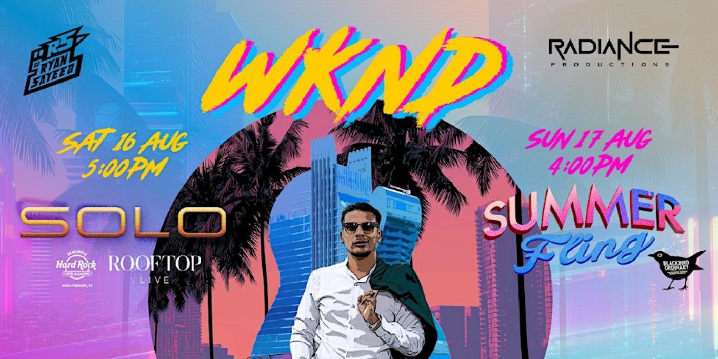 SOLO + SUMMER FLING WKND