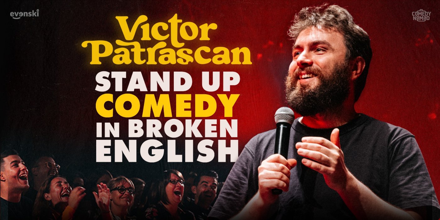 Stand up Comedy in broken English \u2022 Victor Patrascan in Graz