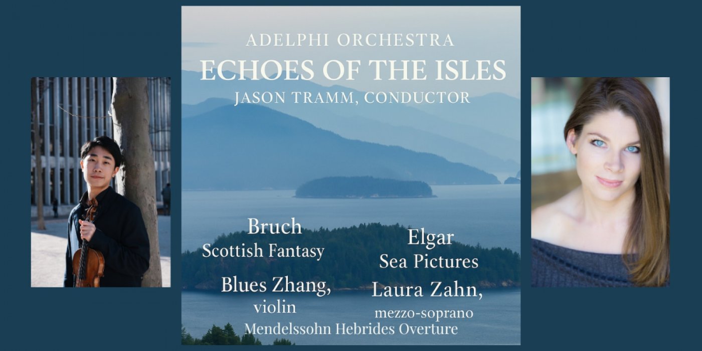 Adelphi Orchestra Presents Echoes of the Isles