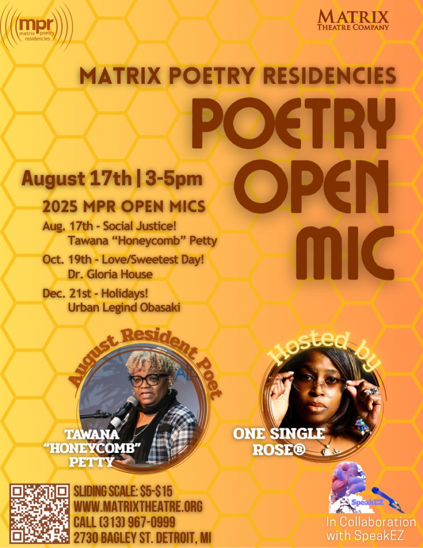 Matrix Poet Residency Open Mic Featuring Tawana "Honeycomb" Petty 