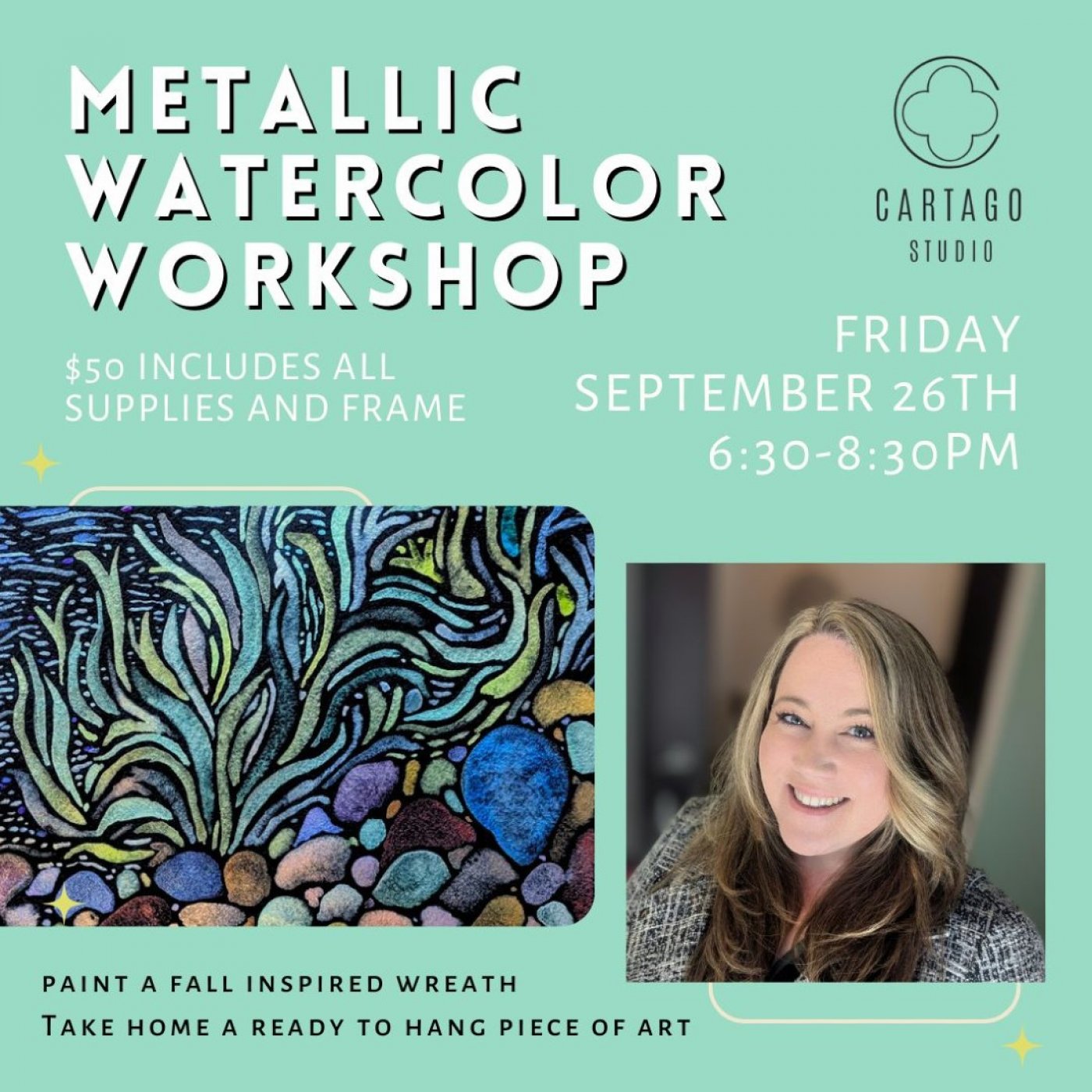 Metallic Watercolor Workshop- Fri September 26th 6:30-8:30PM