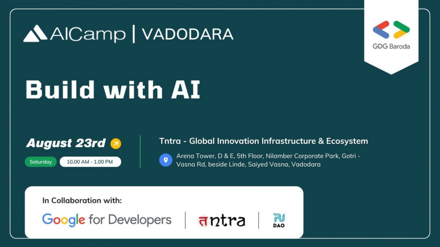 AI Camp Presents: Build with AI Workshop - Vadodara