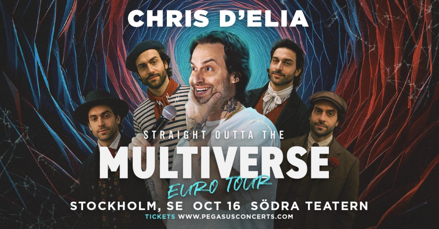 Chris D\u2019Elia: Straight Outta the Multiverse \u2013 Stockholm