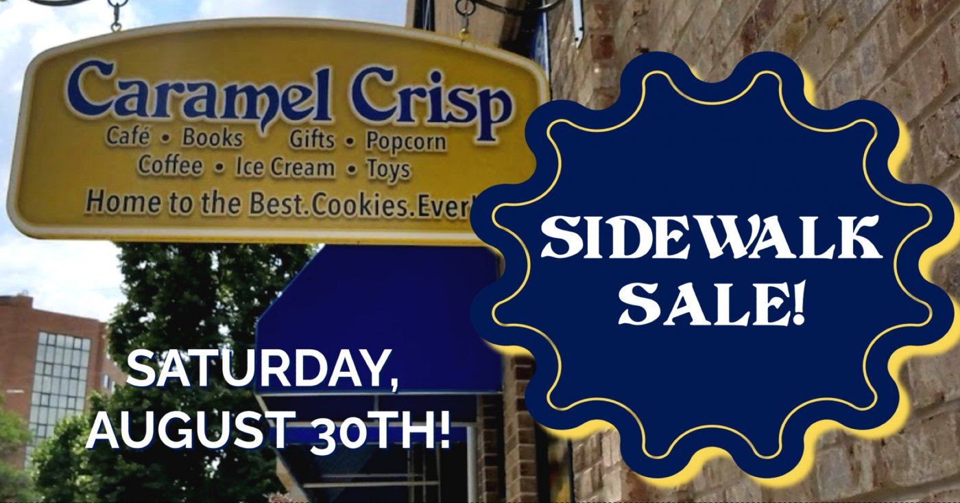 Caramel Crisp Corner Sidewalk Sale