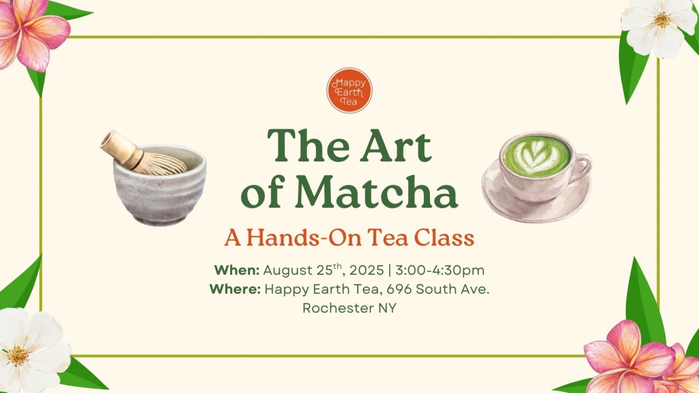 The Art of Matcha - A Hands-On Tea Class