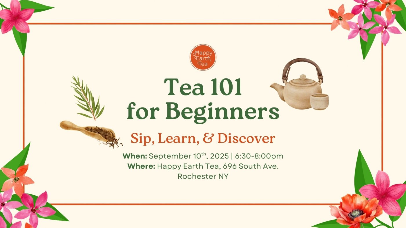 Tea 101 for Beginners - Sip, Learn, & Discover