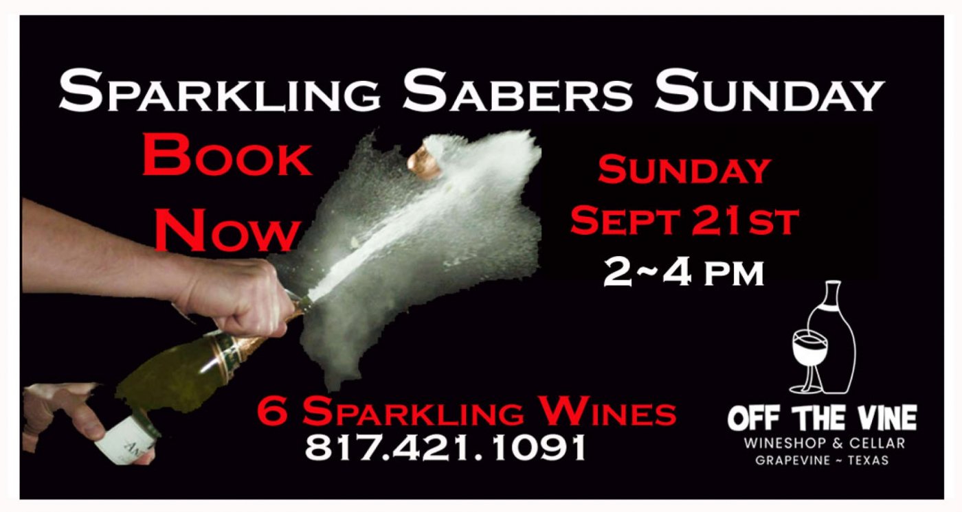 Sunday Sparkling Wine and Saber Tasting with Holly! ~ Sunday ~ 2 - 4 PM