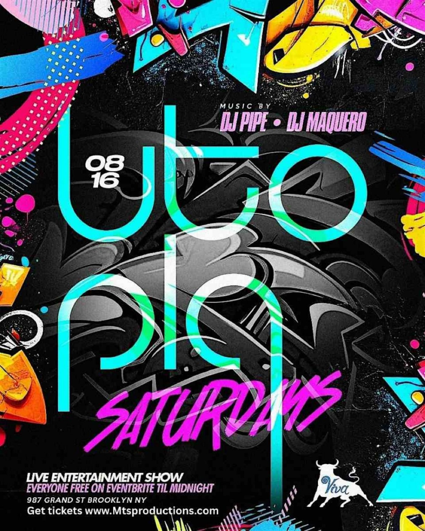 Utopia Saturdays \u2013 Saturday, August 16th at Viva Toro Nightclub Brooklyn
