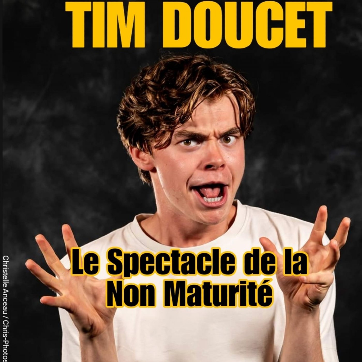 Tim Doucet One Man Show